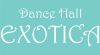 Dance Hall Exotica