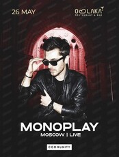 Monoplay (Москва). Live Set