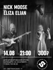 Nick Moose & Eliza Elian