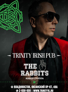 2025-05-16 22:30:00 в Trinity Irish Pub Группа Rabbits