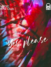 BOCXOD: вечеринка «Yes, please»