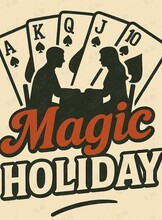 Magic Holiday