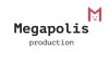 Megapolis production