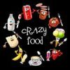 Crazy food