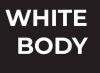 White body