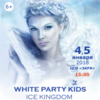          White party kid's. Ice kingdom