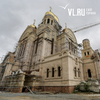 Строители собора в центре Владивостока отсудили у Владивостокской епархии долг почти в 350 млн рублей